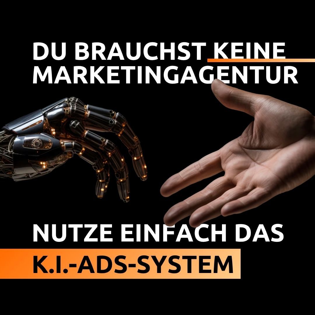 Werbeanzeige für ein KI Ads System mit Roboter- und Menschenhand
